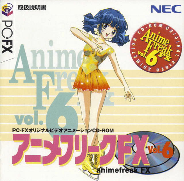 Anime Freak FX Vol. 6 box art for PC FX
